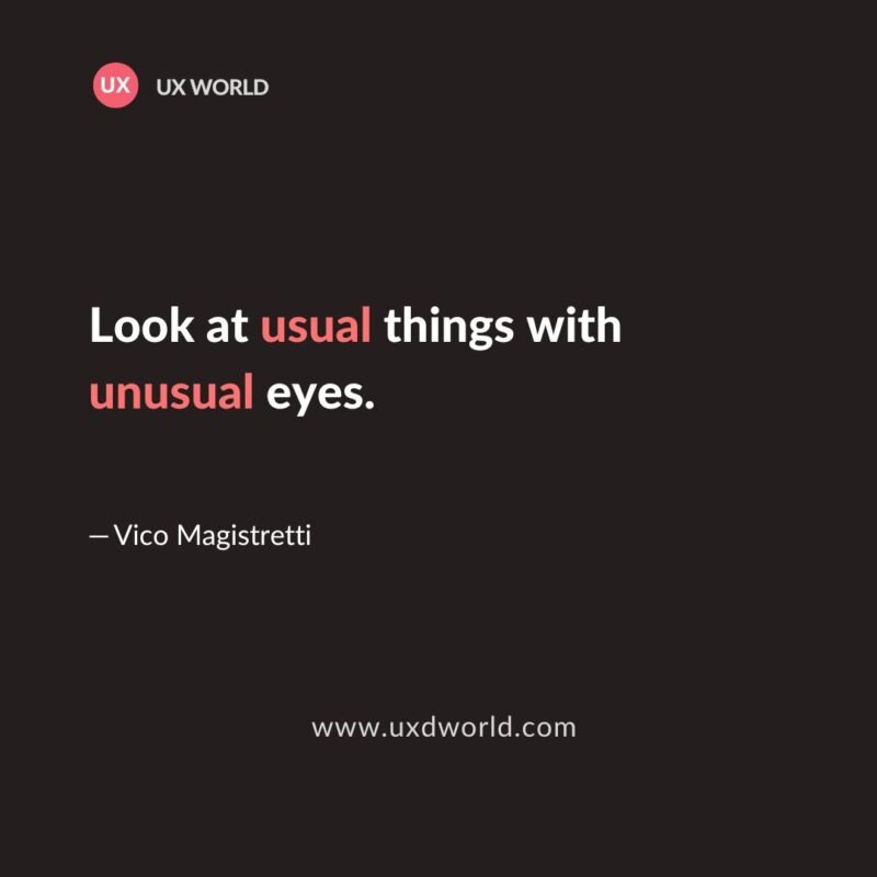 Look at Usual things with unusual eyes