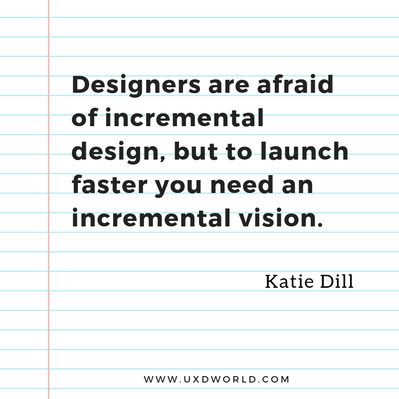 incremental design