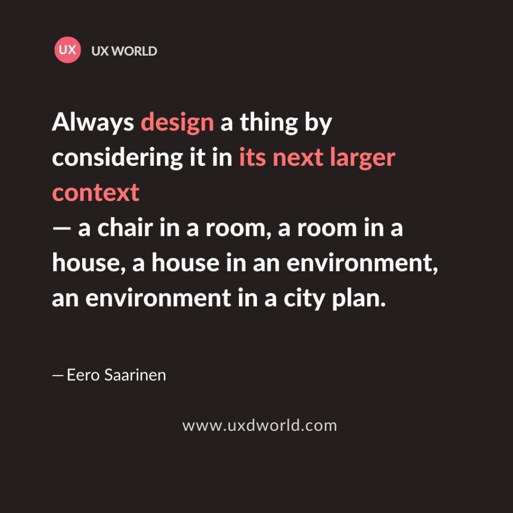 Context in Design - UX Quote