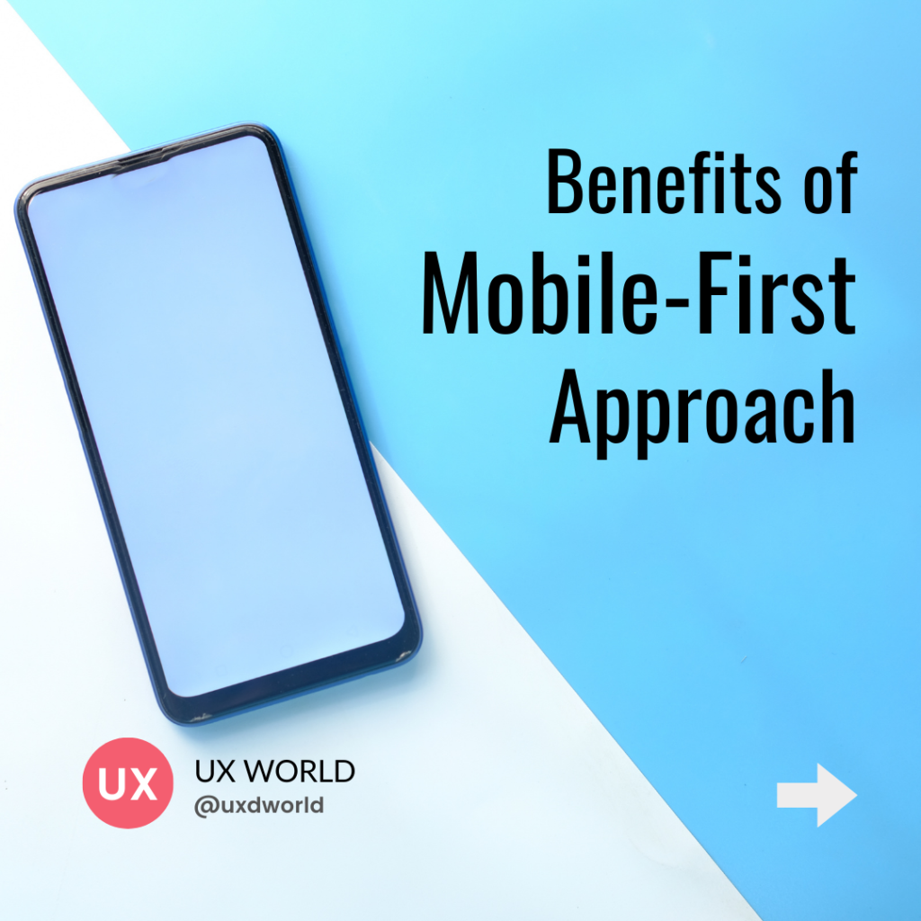 Benefits of Mobile First Approach