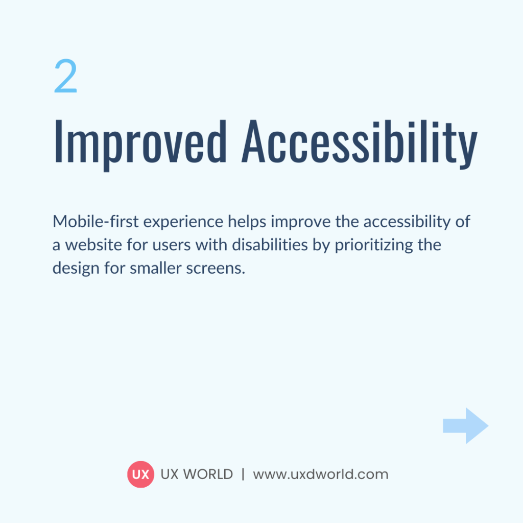 Benefits of Mobile First Approach - Improved Accessibility
