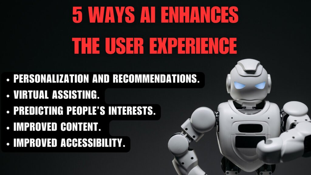 5 ways AI enhances user experience