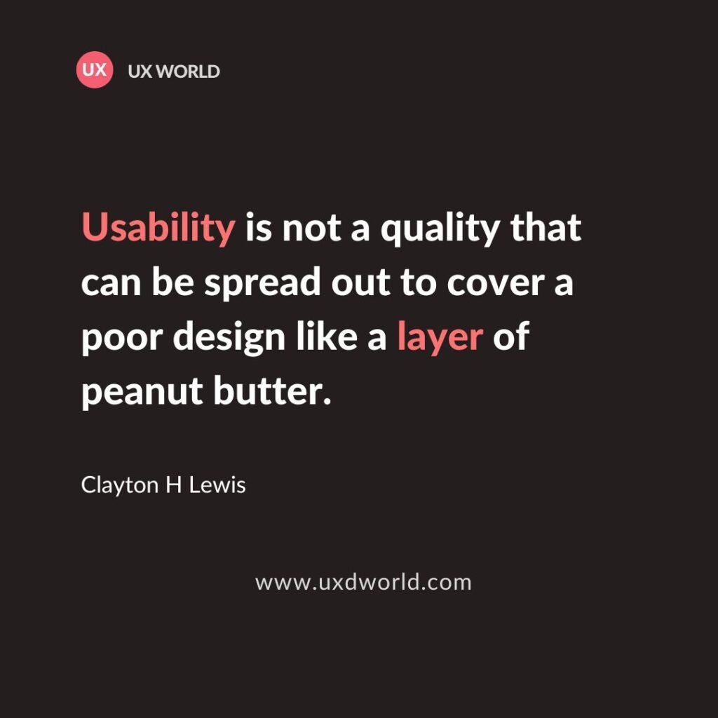 Don’t ignore usability aspect of your design - UX Quotes