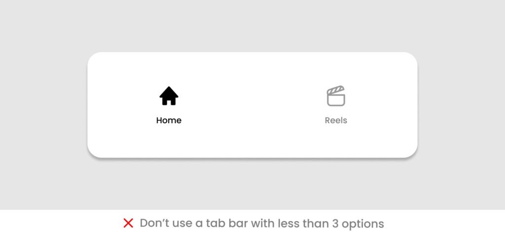 Don't use less than three options in bottom tab bar