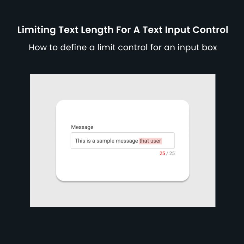 Limiting Text Length For A Text Input Control